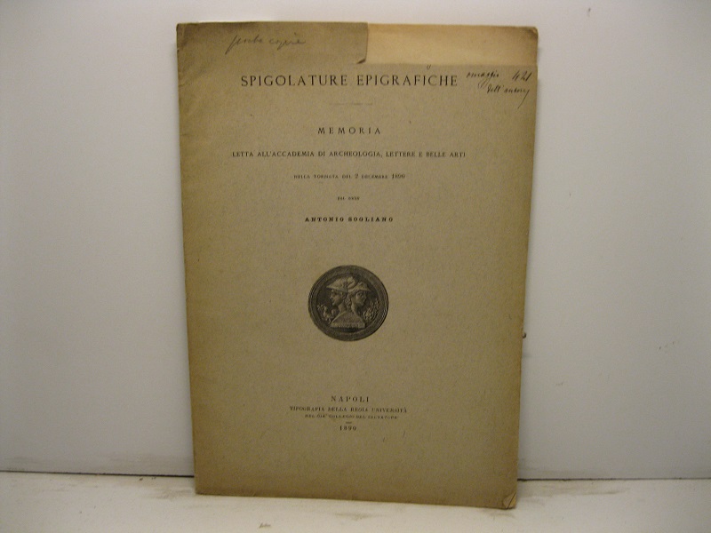 Spigolature epigrafiche. Memoria letta all'Accademia di Archeologia, Lettere e Belle Arti nella tornata del 2 decembre 1890